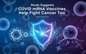 مطالعه جدید می‌گه واکسن‌های mRNA کووید ممکنه به مبارزه با سرطان هم کمک کنن